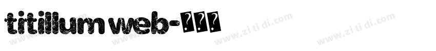 titillum web字体转换